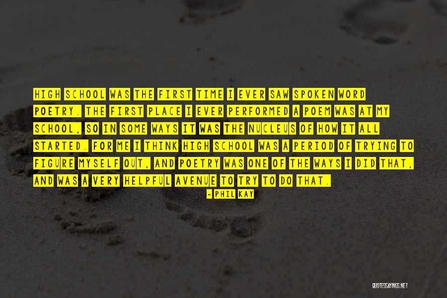 Time Poem Quotes By Phil Kay Time Poem Quotes By Phil Kay