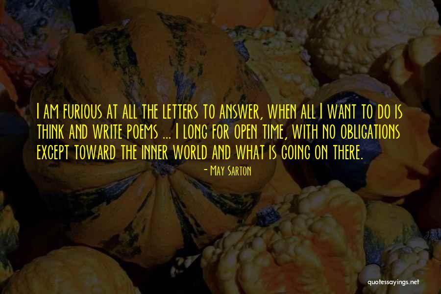 Time Poems Quotes By May Sarton Time Poems Quotes By May Sarton