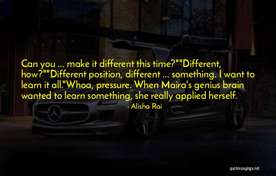 Time Pressure Quotes By Alisha Rai Time Pressure Quotes By Alisha Rai