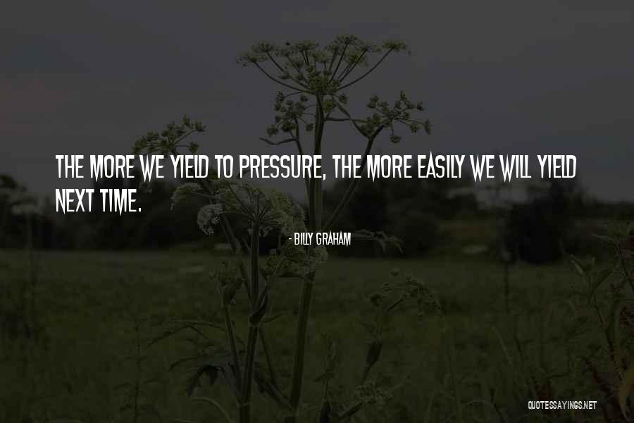 Time Pressure Quotes By Billy Graham Time Pressure Quotes By Billy Graham