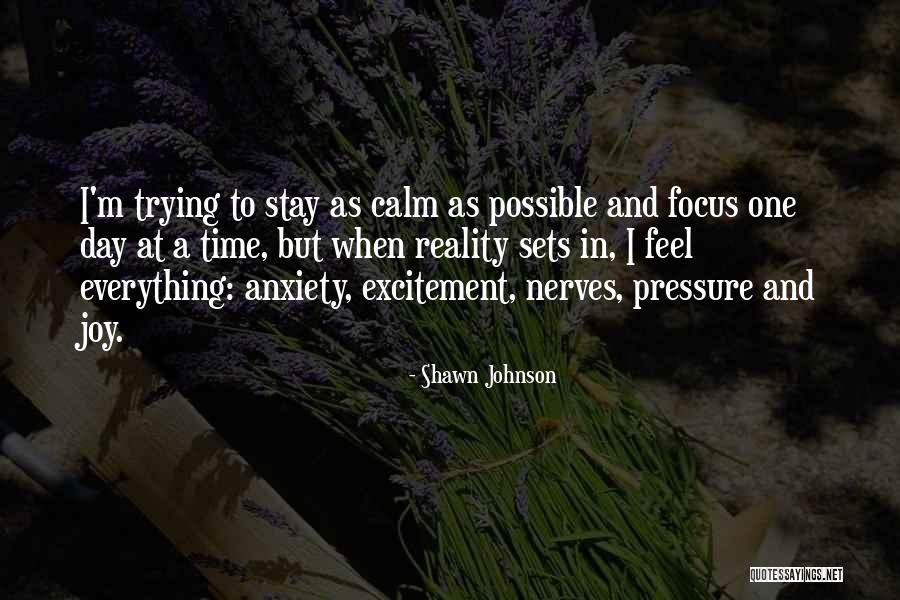 Time Pressure Quotes By Shawn Johnson Time Pressure Quotes By Shawn Johnson