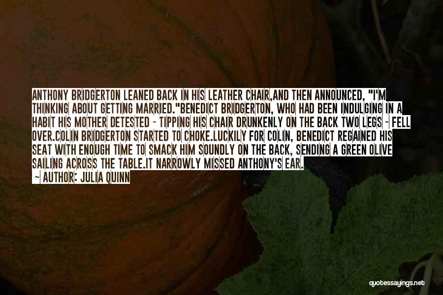 Time Regained Quotes By Julia Quinn