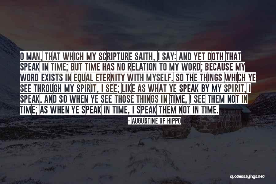 Time Relation Quotes By Augustine Of Hippo Time Relation Quotes By Augustine Of Hippo