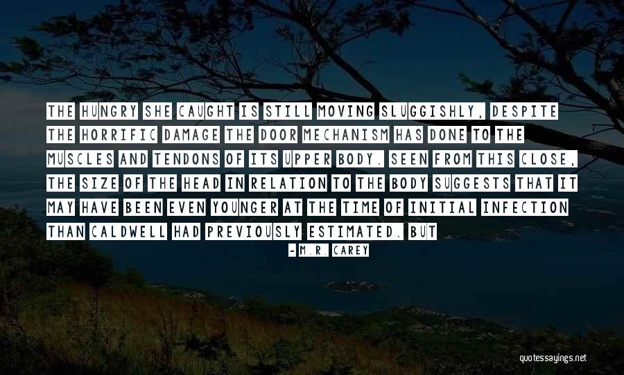 Time Relation Quotes By M.R. Carey Time Relation Quotes By M.R. Carey