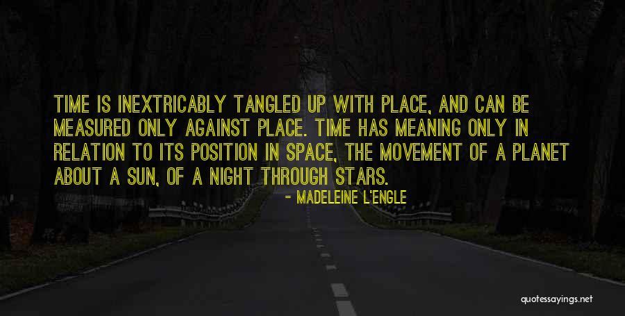 Time Relation Quotes By Madeleine L'Engle Time Relation Quotes By Madeleine L'Engle