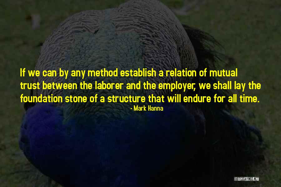 Time Relation Quotes By Mark Hanna Time Relation Quotes By Mark Hanna