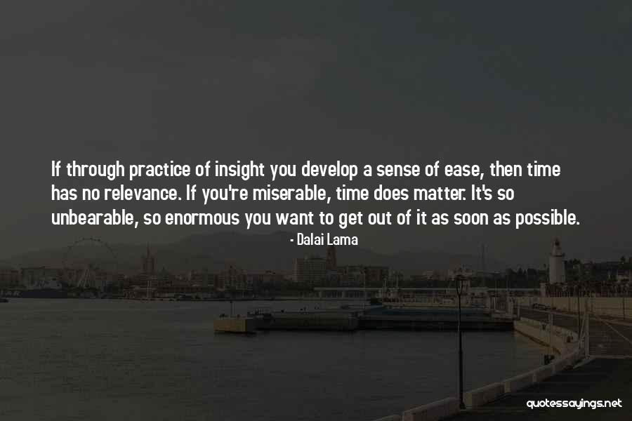 Time Relevance Quotes By Dalai Lama Time Relevance Quotes By Dalai Lama