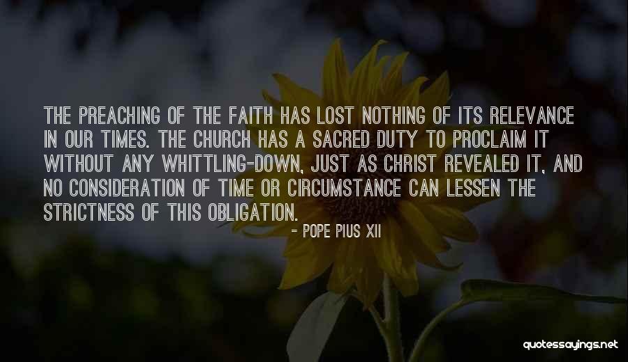 Time Relevance Quotes By Pope Pius XII Time Relevance Quotes By Pope Pius XII