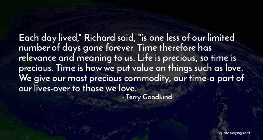 Time Relevance Quotes By Terry Goodkind Time Relevance Quotes By Terry Goodkind