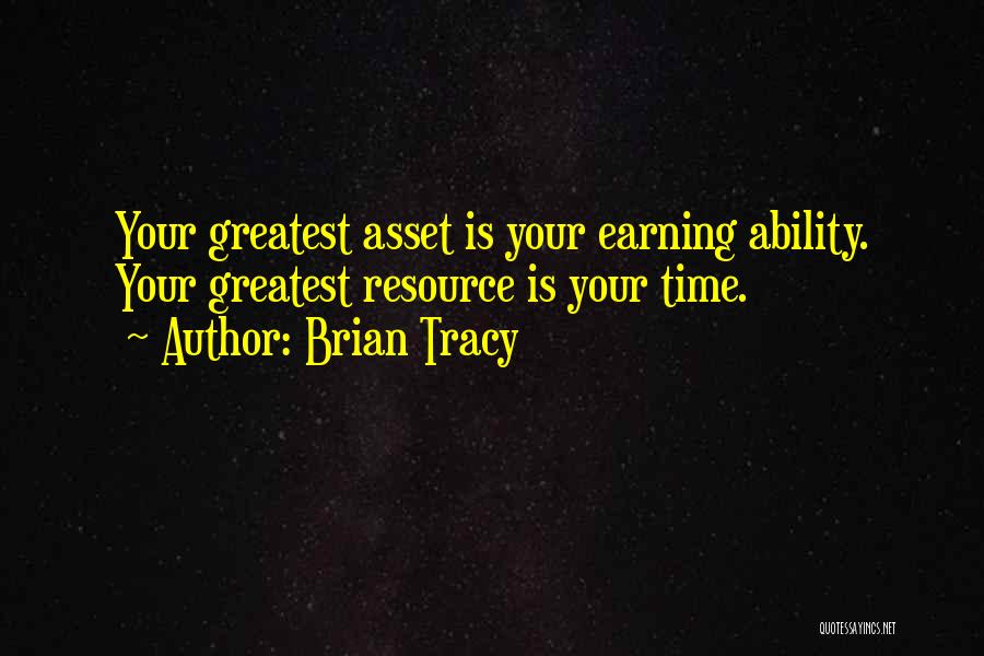Time Resource Quotes By Brian Tracy