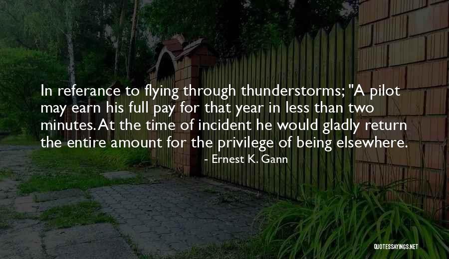 Time Return Quotes By Ernest K. Gann Time Return Quotes By Ernest K. Gann