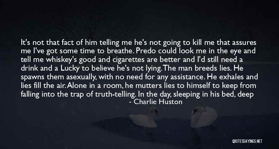 Time Revealing Truth Quotes By Charlie Huston Time Revealing Truth Quotes By Charlie Huston
