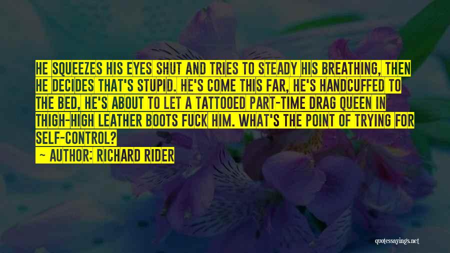 Time Rider Quotes By Richard Rider