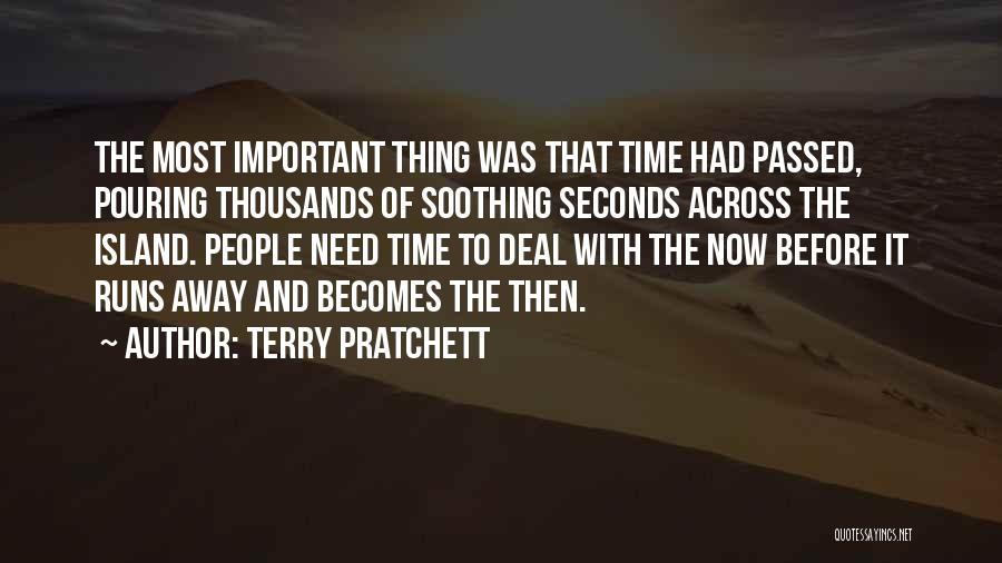 Time Runs Away Quotes By Terry Pratchett