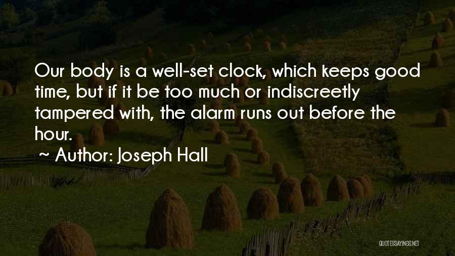 Time Runs Out Quotes By Joseph Hall