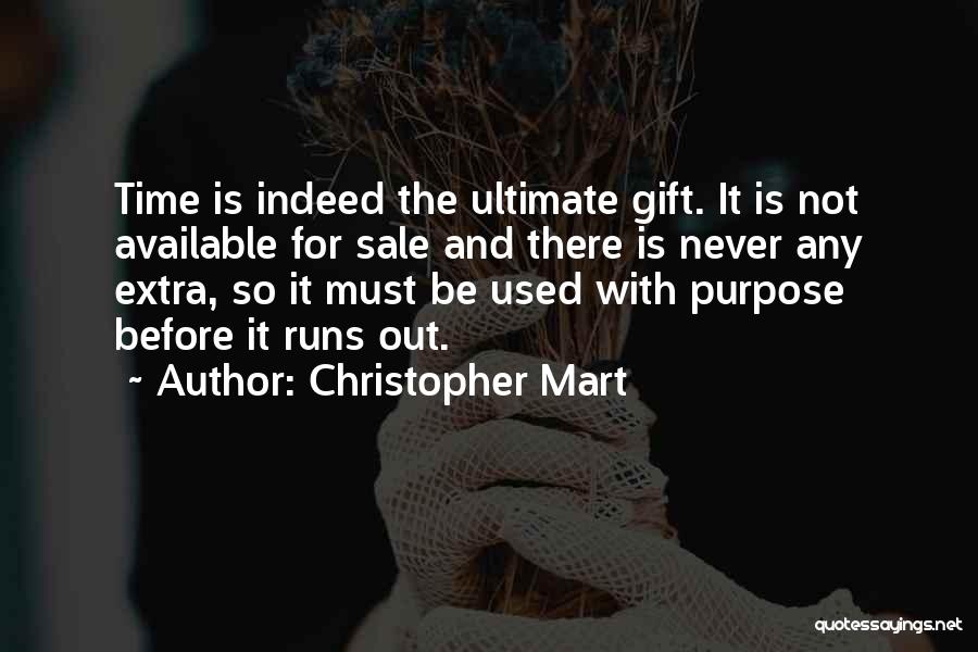 Time Runs Quotes By Christopher Mart