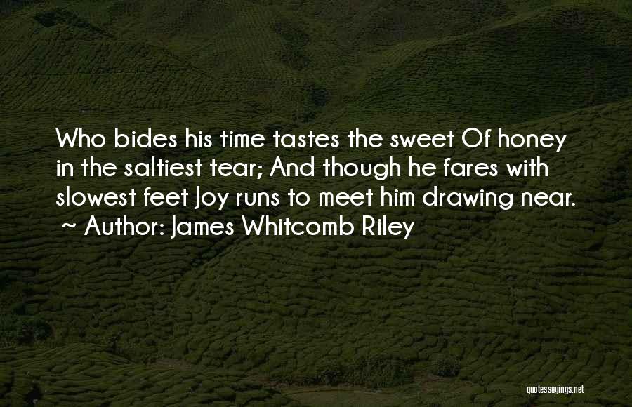 Time Runs Quotes By James Whitcomb Riley