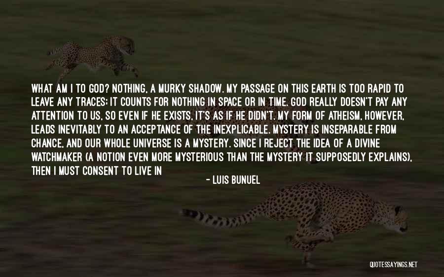 Time S Passage Quotes By Luis Bunuel Time S Passage Quotes By Luis Bunuel