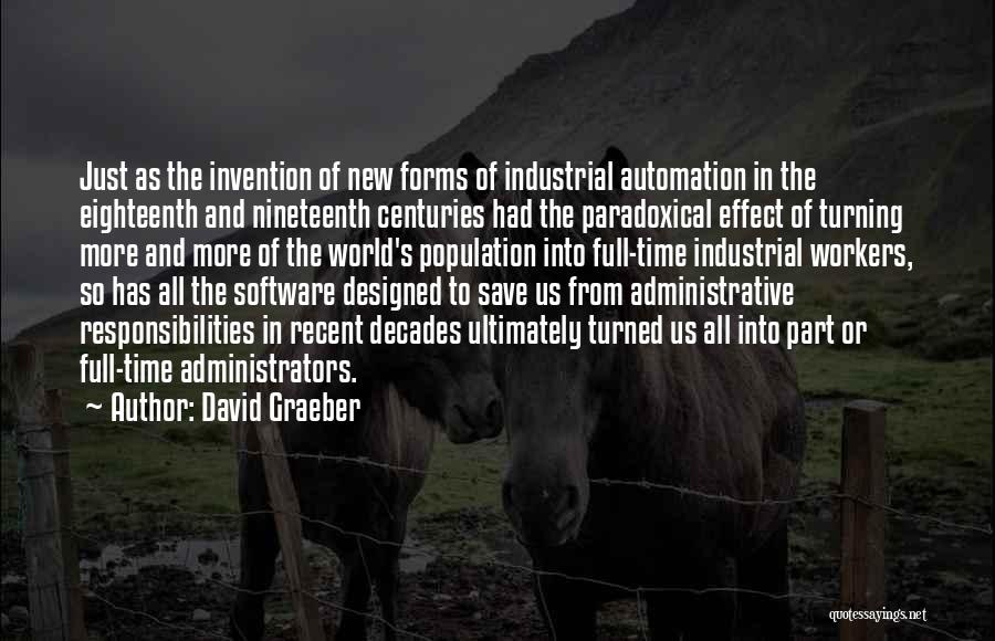 Time Save Quotes By David Graeber