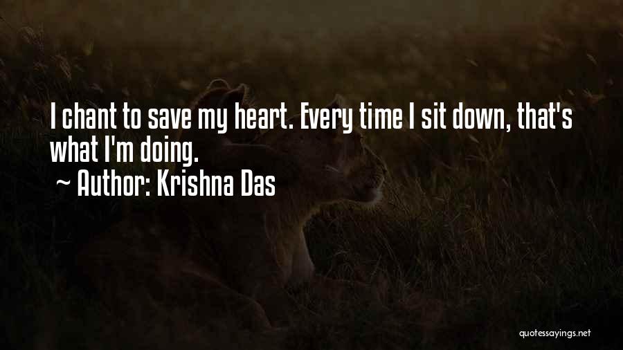 Time Save Quotes By Krishna Das