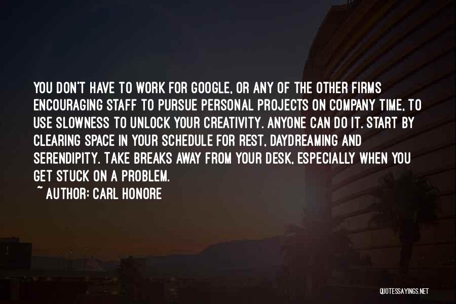 Time Schedule Quotes By Carl Honore