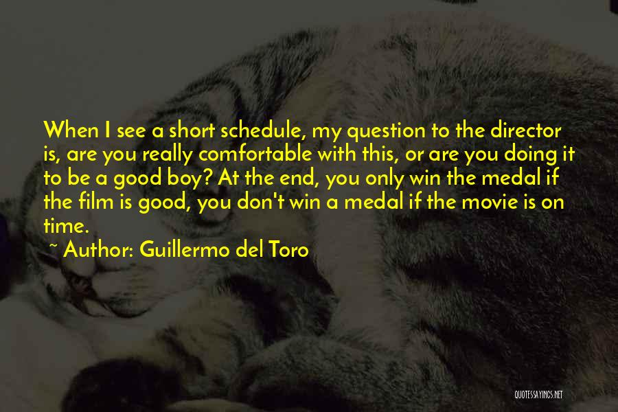 Time Schedule Quotes By Guillermo Del Toro