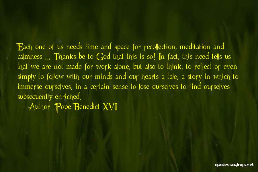Time Sense Quotes By Pope Benedict XVI