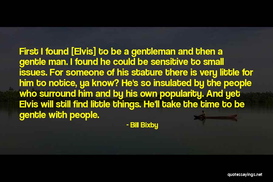 Time Sensitive Quotes By Bill Bixby Time Sensitive Quotes By Bill Bixby