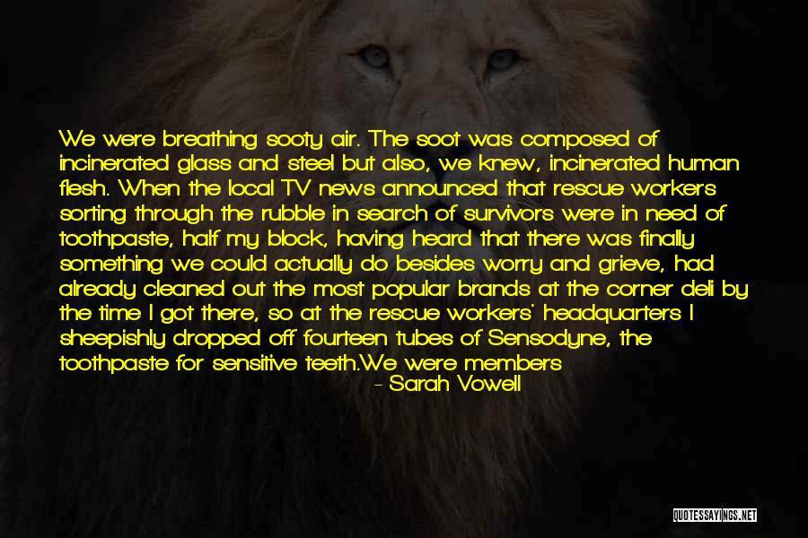 Time Sensitive Quotes By Sarah Vowell Time Sensitive Quotes By Sarah Vowell