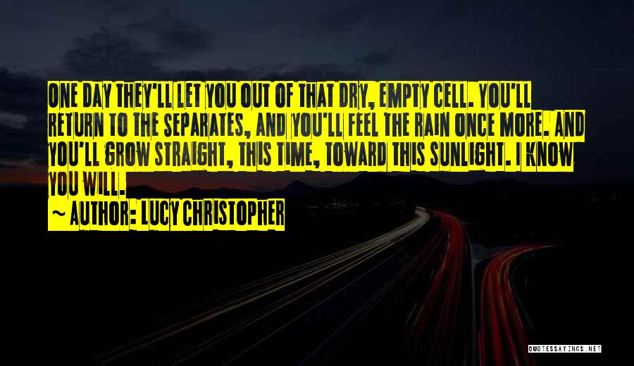 Time Separates Quotes By Lucy Christopher