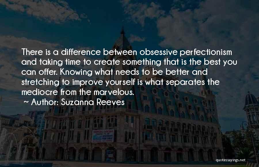 Time Separates Quotes By Suzanna Reeves