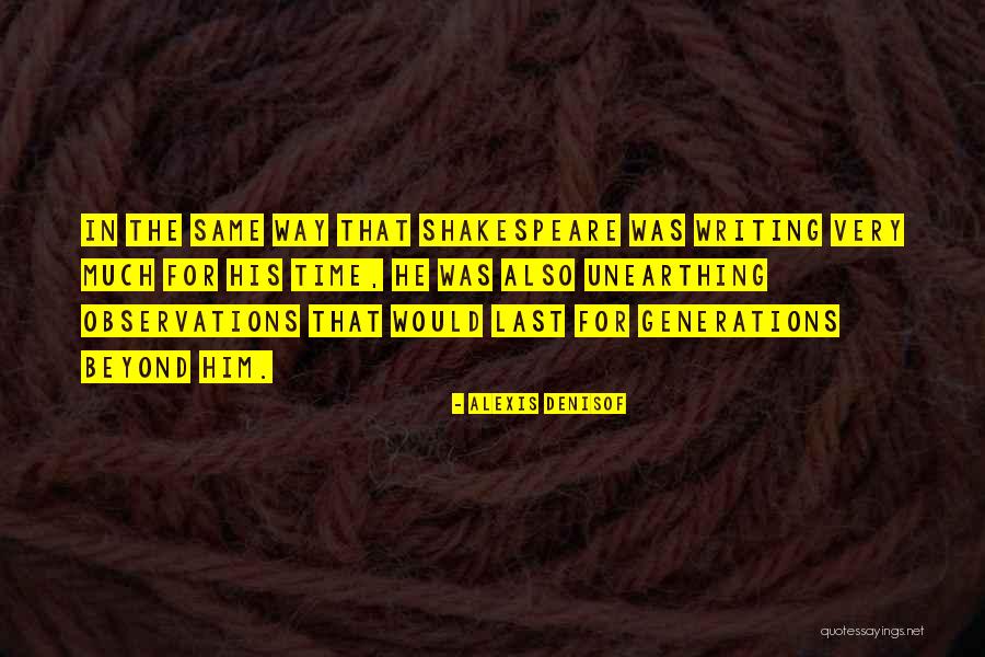 Time Shakespeare Quotes By Alexis Denisof Time Shakespeare Quotes By Alexis Denisof