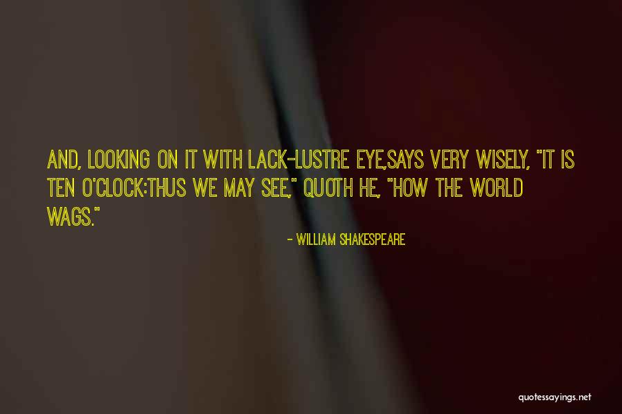 Time Shakespeare Quotes By William Shakespeare Time Shakespeare Quotes By William Shakespeare