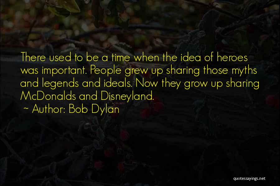 Time Sharing Quotes By Bob Dylan