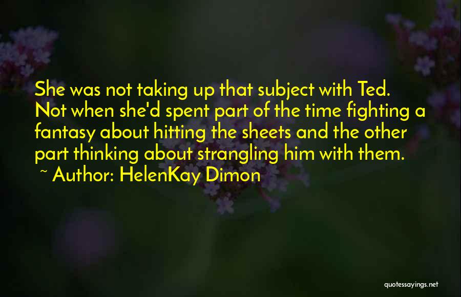 Time Sheets Quotes By HelenKay Dimon