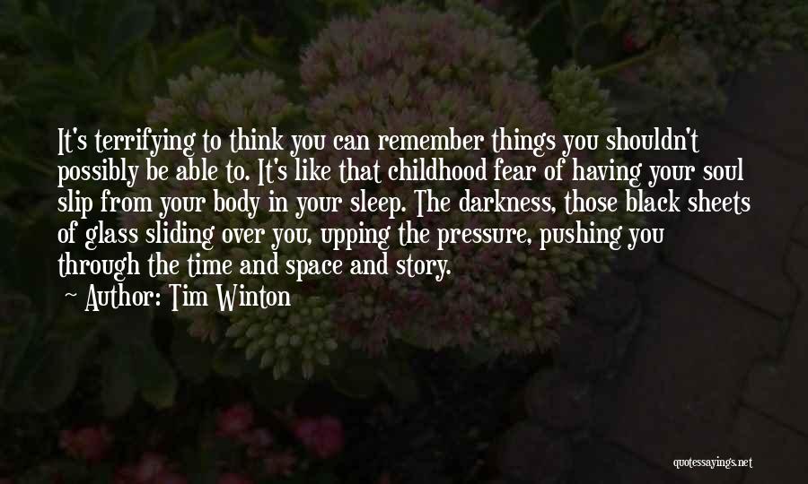 Time Sheets Quotes By Tim Winton