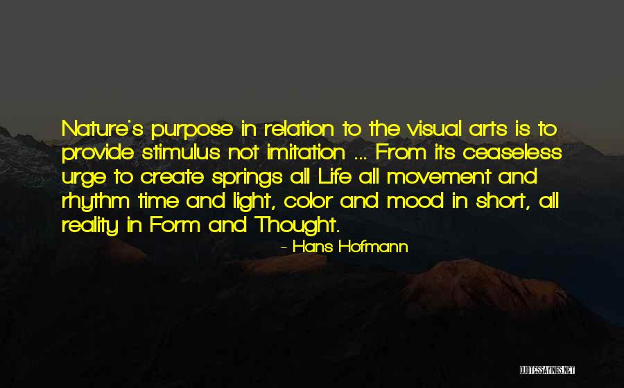 Time Short Quotes By Hans Hofmann Time Short Quotes By Hans Hofmann