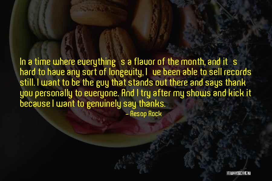 Time Shows Everything Quotes By Aesop Rock