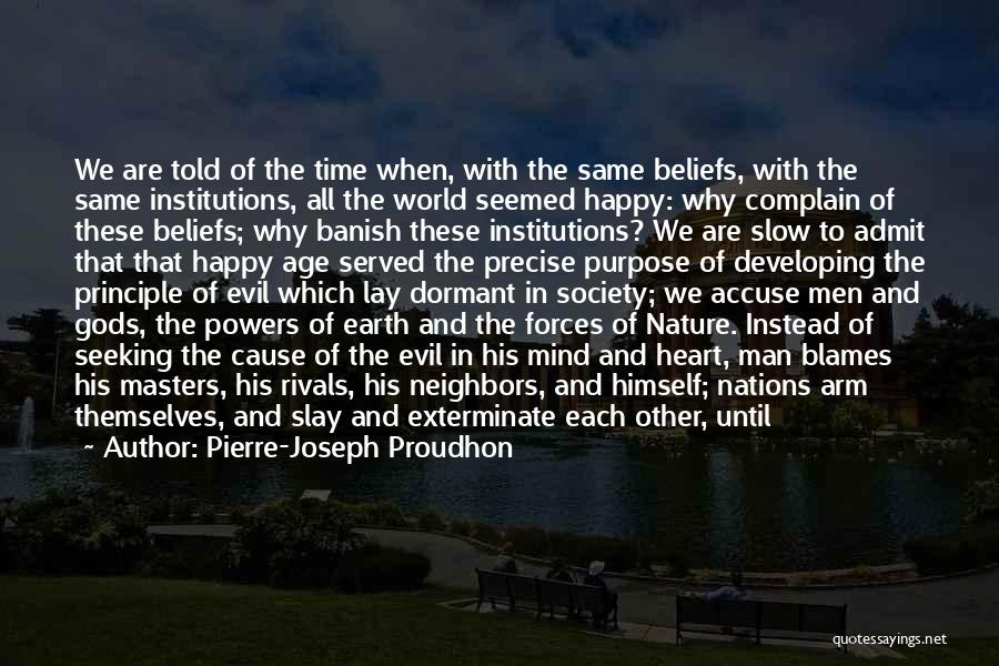 Time So Slow Quotes By Pierre-Joseph Proudhon
