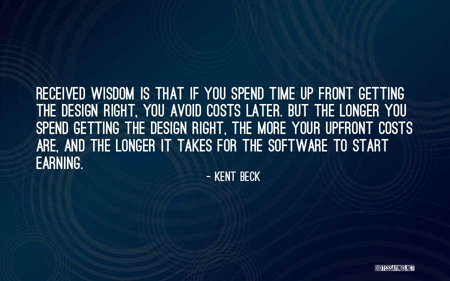 Time Software Quotes By Kent Beck Time Software Quotes By Kent Beck