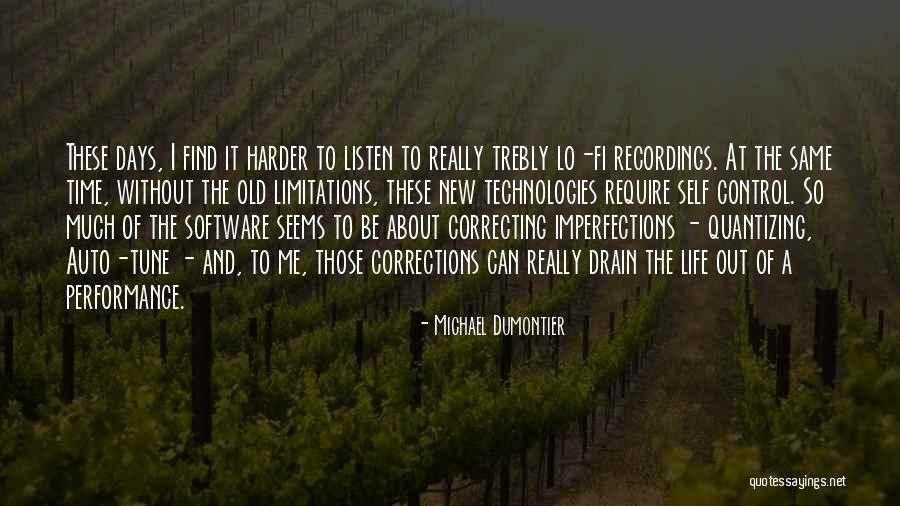 Time Software Quotes By Michael Dumontier Time Software Quotes By Michael Dumontier
