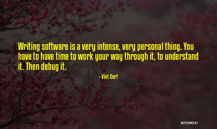 Time Software Quotes By Vint Cerf Time Software Quotes By Vint Cerf