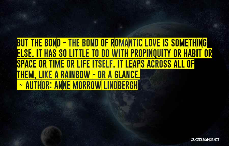 Time Space Love Quotes By Anne Morrow Lindbergh