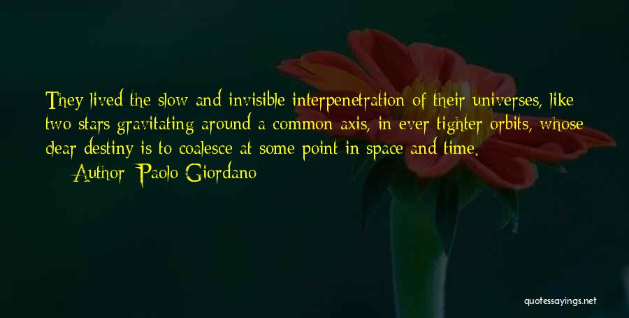 Time Space Love Quotes By Paolo Giordano