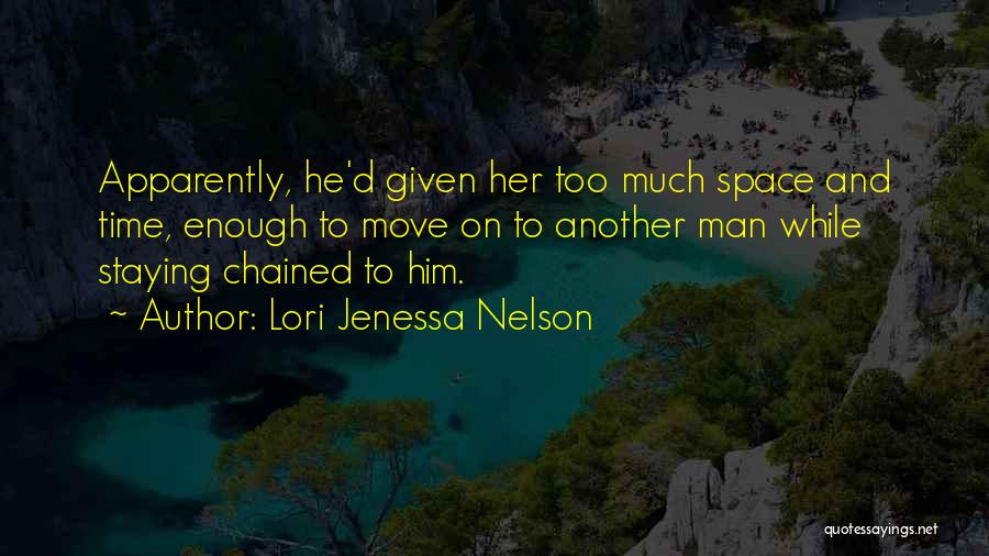 Time Space Quotes By Lori Jenessa Nelson