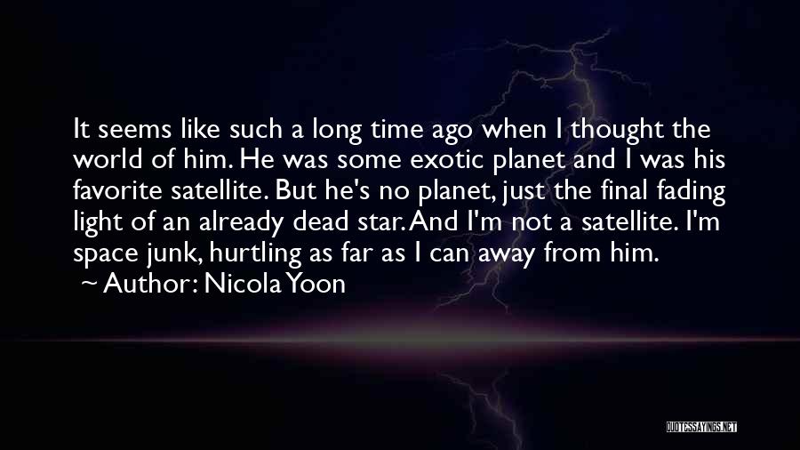 Time Space Quotes By Nicola Yoon