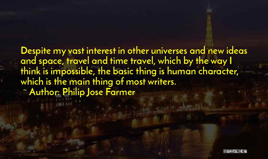 Time Space Quotes By Philip Jose Farmer