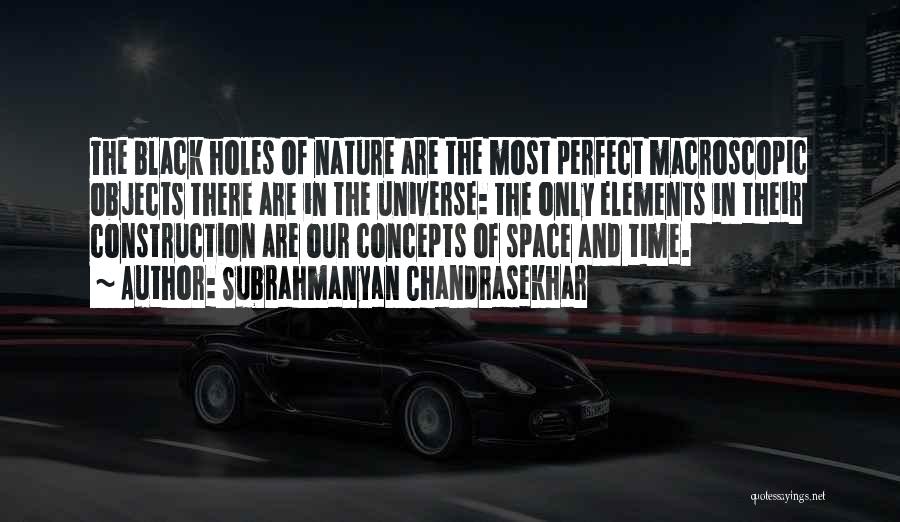 Time Space Quotes By Subrahmanyan Chandrasekhar