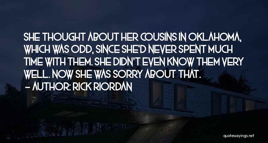 Time Spent With Family Quotes By Rick Riordan