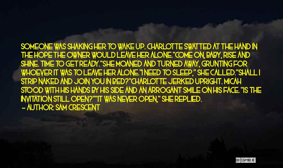 Time Stood Still Quotes By Sam Crescent